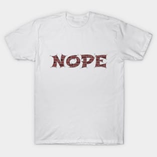 NOPE T-Shirt